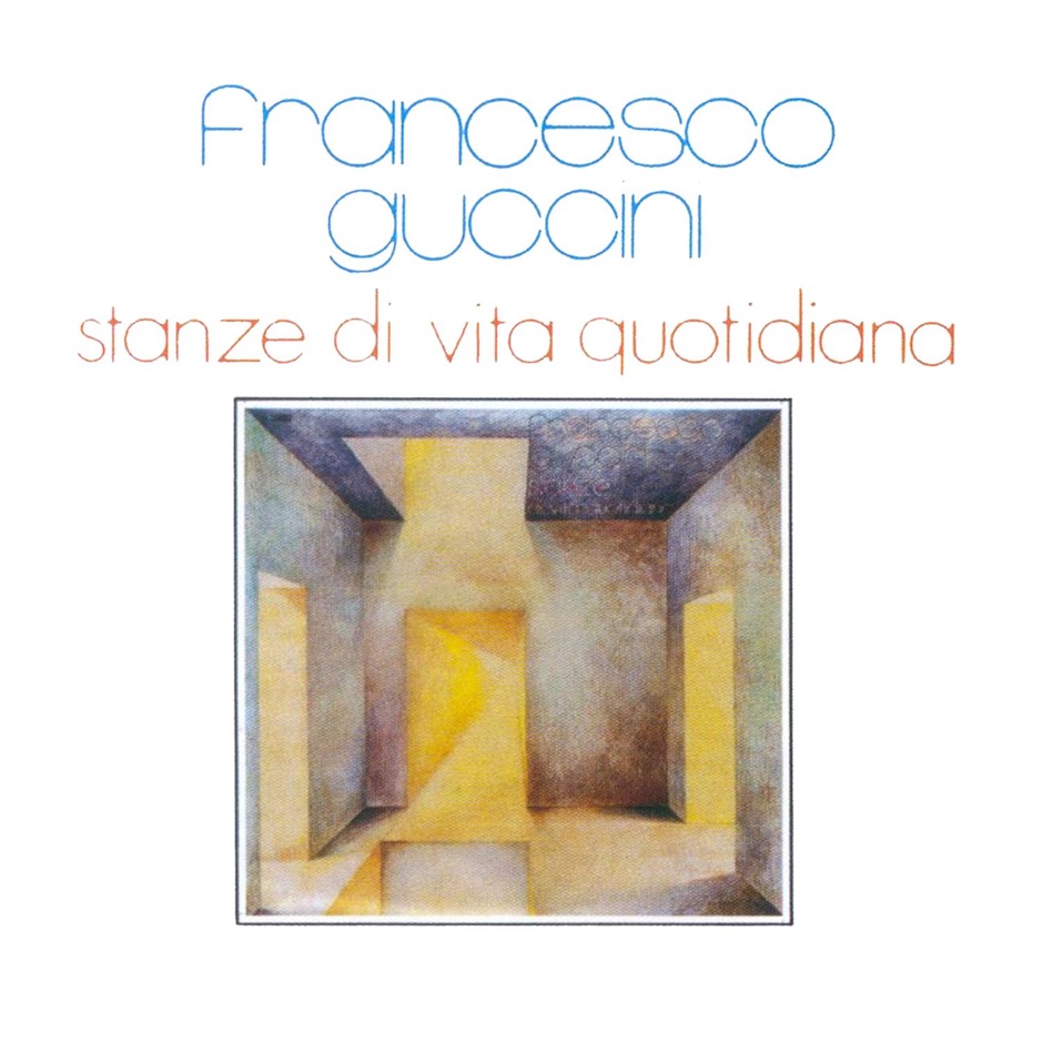 Francesco Guccini - Stanze di Vita Quotidiana